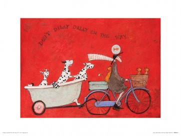 Sam Toft - Don't Dally on the Way…