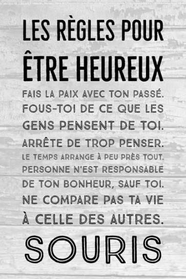 Les règles pour être heureux