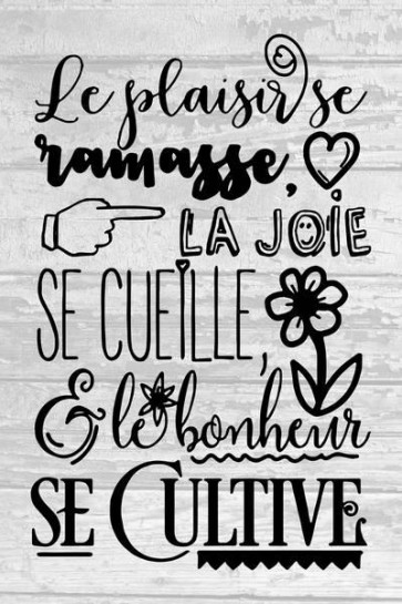 Le plaisir se ramasse