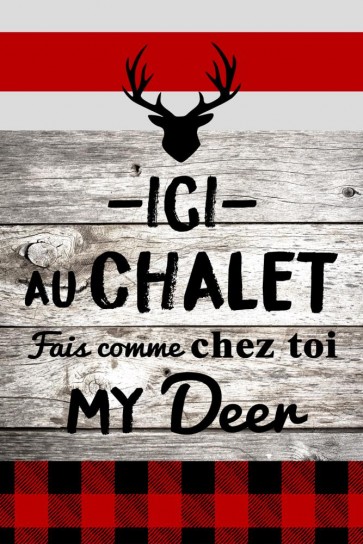 R&B - Ici au chalet fais come chez toi my deer